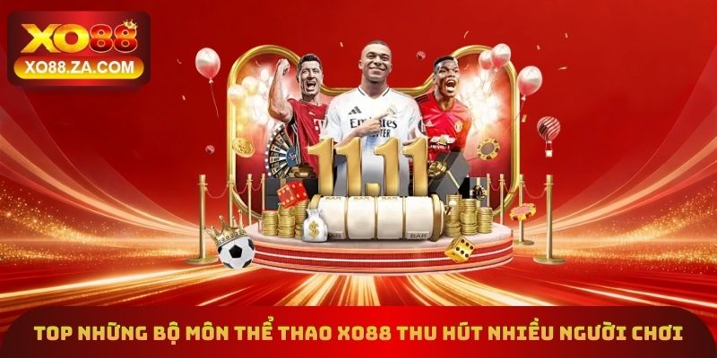 Top những bộ môn thể thao Xo88 thu hút nhiều người chơi